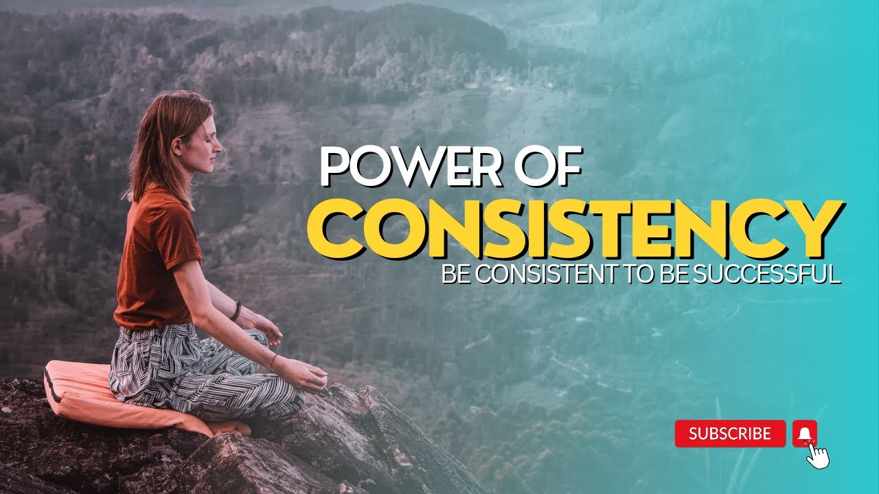 How to be consistent 🔥🔥| consistent kaise rahen | power of consistency ...