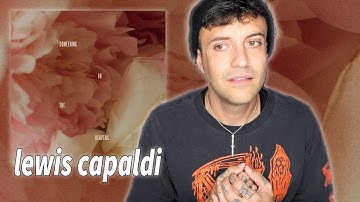 Thumbnail of Lewis Capaldi - Something In The Heavens REACTION