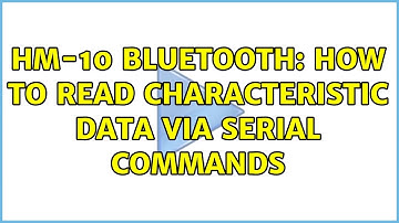 HM-10 Bluetooth: How to read characteristic data via serial commands