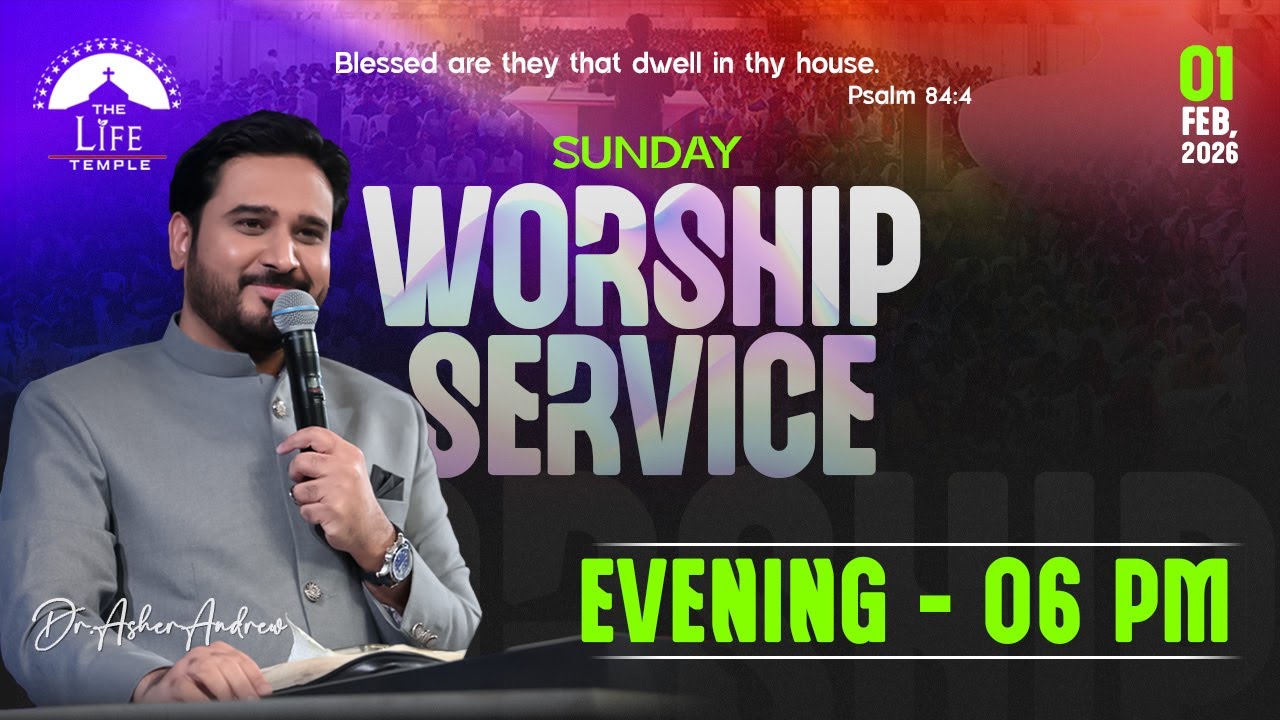 #SundayService Evening Worship Service live 01-02-2026 || Dr Asher Andrew || The Life Temple