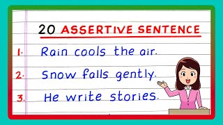 20 Assertive Sentences | 20 Examples of Assertive Sentences | Write Assertive Sentences