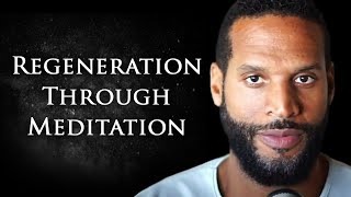 Sevan Bomar - Regeneration Through Meditation