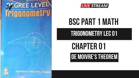 Bsc Part 1 Math Trigonometry De Moivre