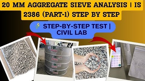 20 mm Aggregate Sieve Analysis  IS 2386 (P-1) Step by Step