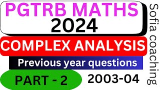 PG TRB MATHS 2024|complex analysis👉🏻 previous year questions(2003-04)#pgtrbmaths#pgtrb #exam