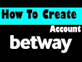 How to create Betway Account step by step in Hindi  trade ...