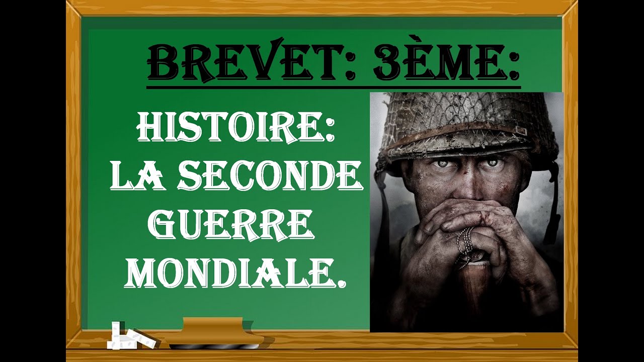 Sujet Brevet Seconde Guerre Mondiale 3ème