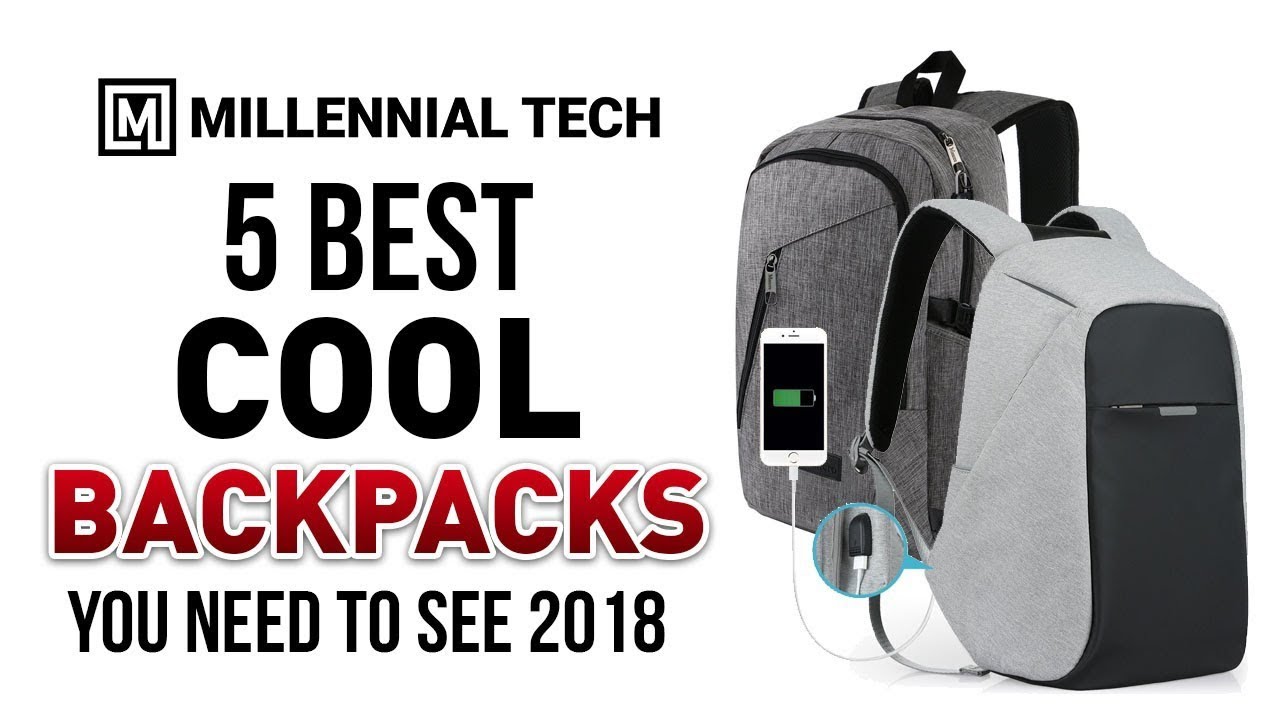 5 Best Cool Backpacks You Need To SEE 2018