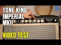 Tone king imperial mkii guitar amplifier test