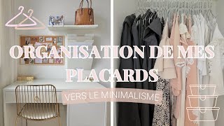 ORGANISATION DES PLACARDS • Je vous montre tout • Vers le minimalisme • Rangement minimaliste