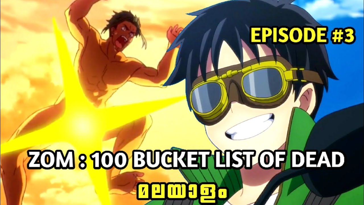 ZOM 100 BUCKET LIST explanation malayalam 3 YouTube