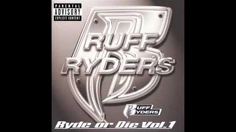 Ruff Ryders - Do That Shit feat. Eve - Ryde Or Die Volume 1