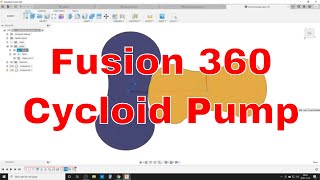 Cycloid Pump (approximation) in Fusion 360