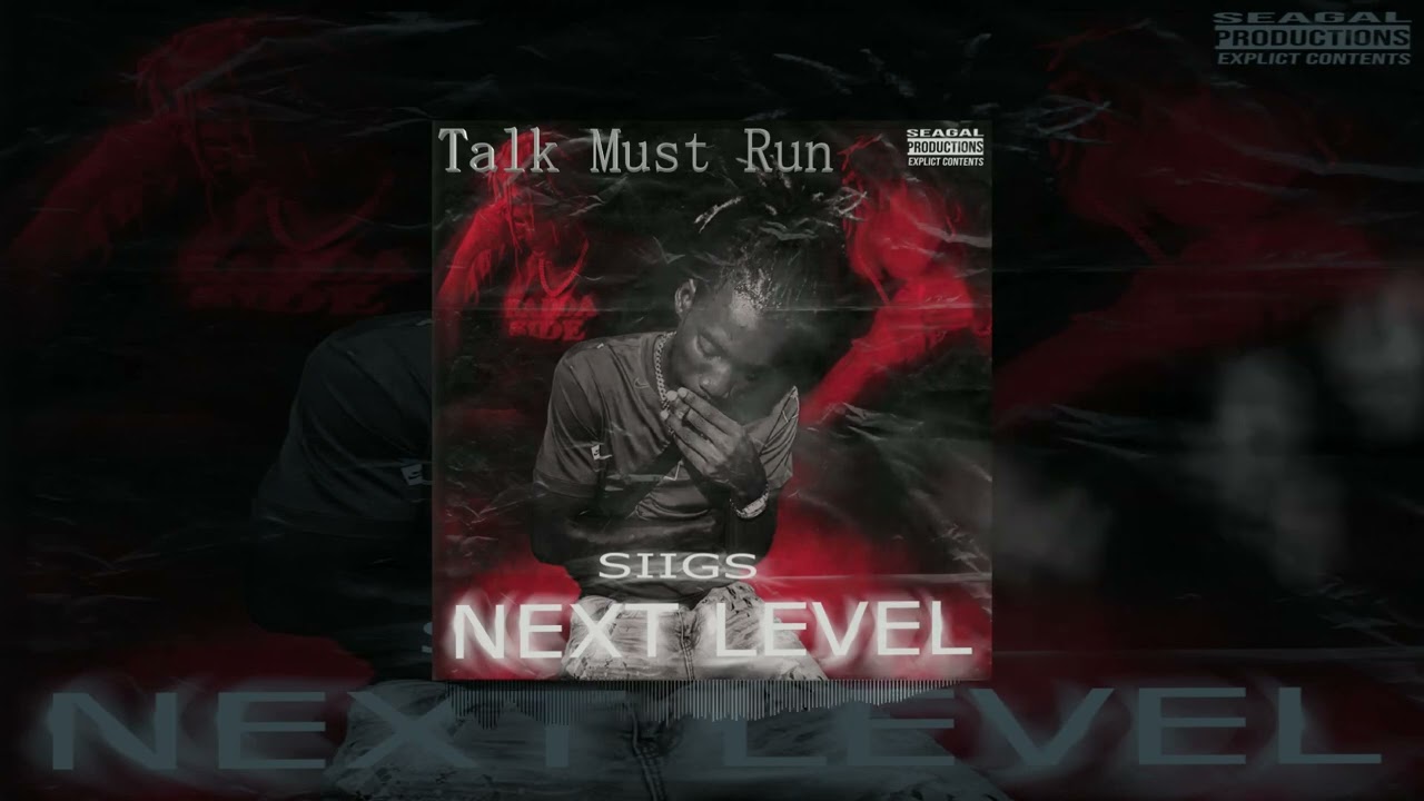 Ver Siigs - Talk Must Run en YouTube