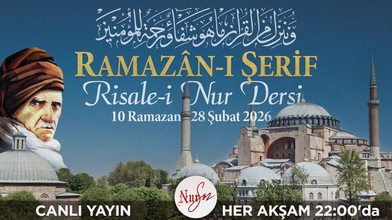 NURSÖZ 2026 RAMAZAN-I ŞERİF RİSALE-İ NUR DERSİ - 10 RAMAZAN [CANLI YAYIN]