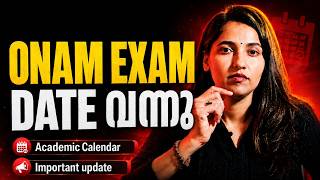 Class 6 Onam Exam Date വന്നു | Academic Calendar | Exam Winner