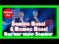 Semino Rossi & Romeo Rossi [Matze Knop] - Das war unser Sommer (Die Ross Antony Show 30.10.2021)
