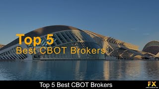 Best CBOT Brokers📈