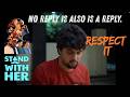 No reply is also is a reply. Respect it | Stand With Her | Women Safety Wing, Telangana Police