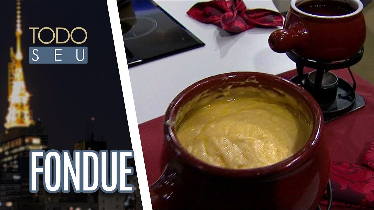 Fondue | Chef Andréa Lich - Todo Seu (12/06/18) cultural assimilation