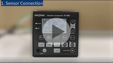 ONO SOKKI - Vibration Comparator VC-3200 Simple setting procedure
