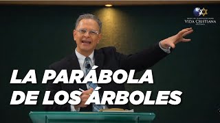 3215 Pastor Carlos Stahl 'LA PARÁBOLA DE LOS ÁRBOLES'