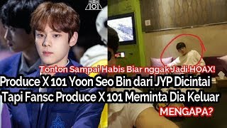 Fans Produce X 101 Membuat Surat Resmi Agar Trainee JYP Yoon Seo Bin Keluar dari Produce X 101 Fans Produce X 101 Membuat Surat Resmi Agar Trainee JYP Yoon Seo Bin Keluar dari Produce X 101