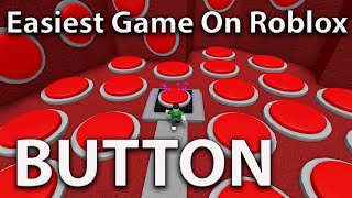 How To Get 🔴Button Ending🔴 *Easiest Game On Roblox*