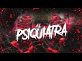 El Psiquiatra vol. 1 -Guaracha- (DJbenjaminignacio)-