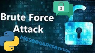 Message decryption using brute force attack