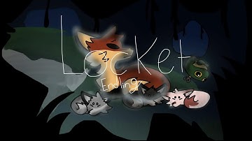 Locket || Endling || I worked very hard on this