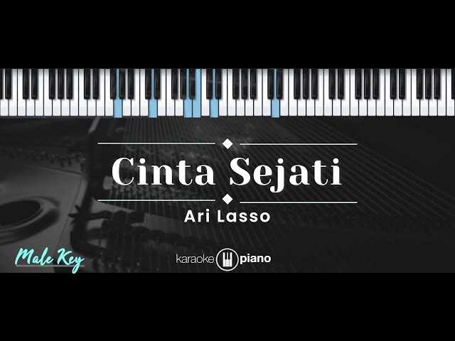 Cinta Sejati – Ari Lasso (KARAOKE PIANO - MALE KEY) class=