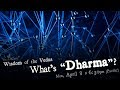 What is "Dharma" - Wisdom of the Vedas series