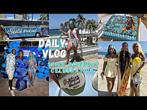 DAILY VLOG- Spice Birthday Celebration In JA 🇯🇲+ Rasheeda From Love and Hip Hop + Bestie Weekend