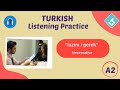 Turkish listening practice  lazm gerek  necessative