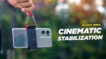 How to Stabilize Video in Mobile Without Gimbal | Record Stable Video on Smartphone