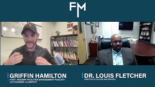 #78 Dr. Louis Fletcher: KPIs for K12 FMs