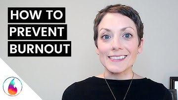 5 TIPS TO PREVENT BURNOUT (PART TWO)