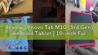 Review Lenovo Tab M10 (3rd Gen) Android Tablet | 10-inch Full HD 1200p Display | 64GB | Wi-Fi 5 | 4G