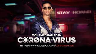 CORONA VIRUS (DJ SERA 2K20 EDIT) - MOHAMED RAMADAN Resimi