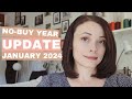WIN or FAIL? My 2024 no-buy year update: January recap