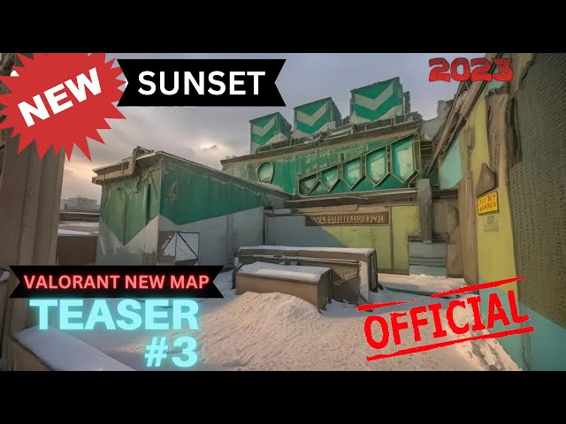 Valorant Updates on X: Upcoming new map name: SUNSET #VALORANT   / X