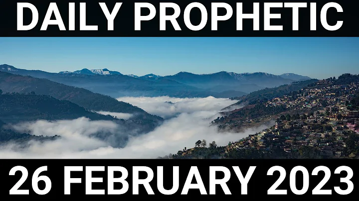 Daily Prophetic 26 February 2023 3 of 4