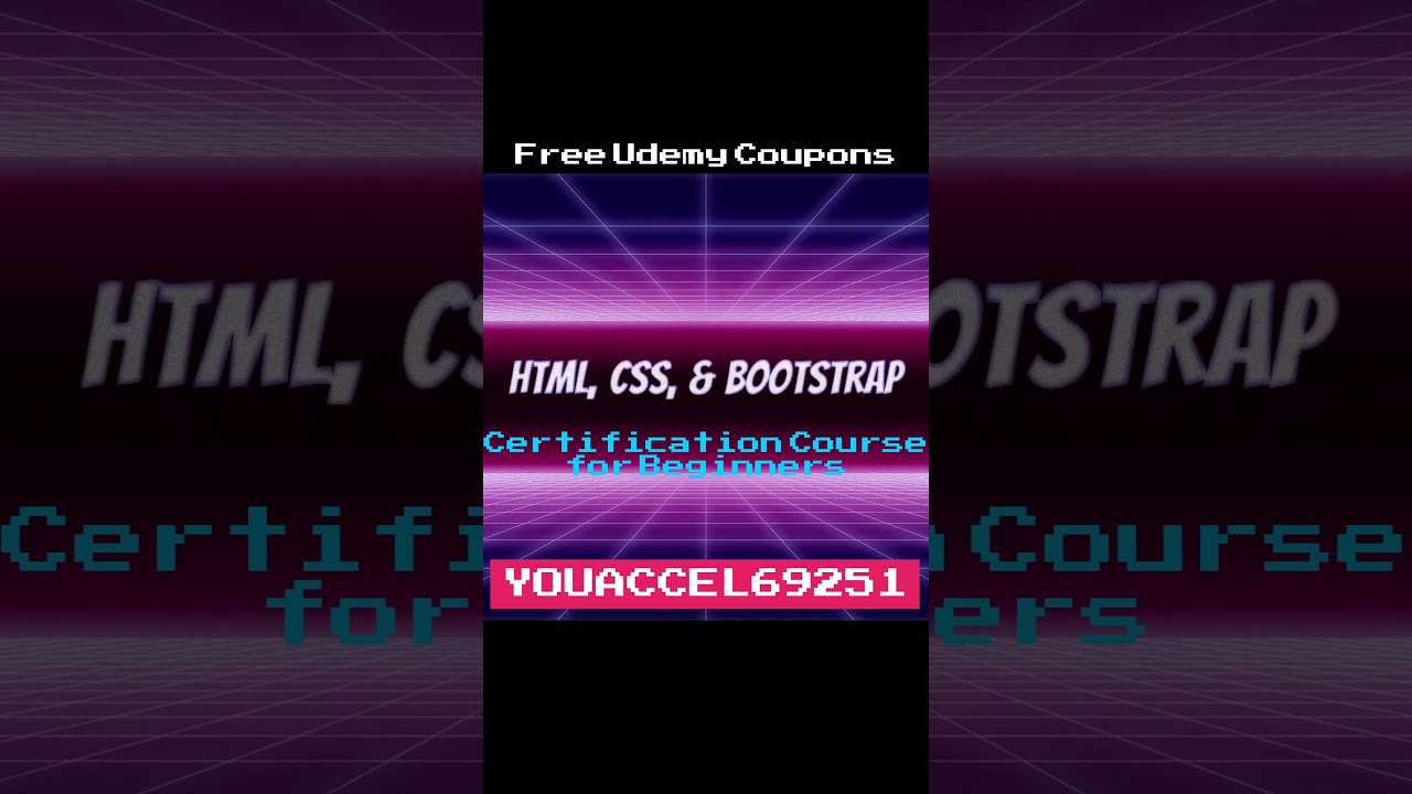 HTML, CSS, & Bootstrap   Certification Course for Beginners