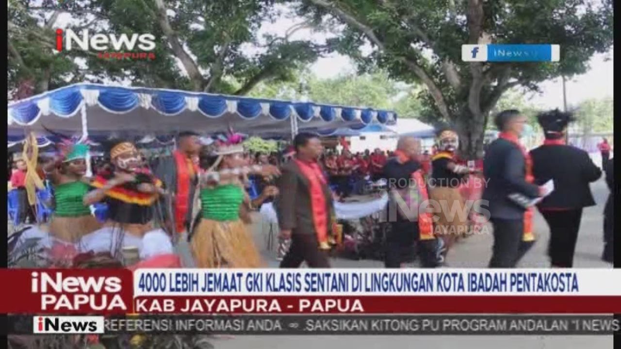 I NEWS PAPUA - 4.000 LEBIH JEMAAT GKI KLASIS SENTANI DI LINGKUNGAN KOTA IBADAH PENTAKOSTA