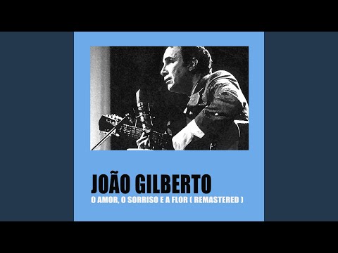 Só em Teus Braços – João Gilberto
