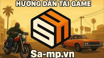 Hướng dẫn tải game SA-MP.VN | San Andreas Multiplayer