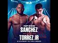 FRANK SANCHEZ vs. RICHARD TORRES Jr. 12-rounder: PREVIEW and PREDICTION.
