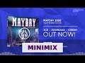 Mayday 2020 - Past:Present:Future (Official Minimix HD)