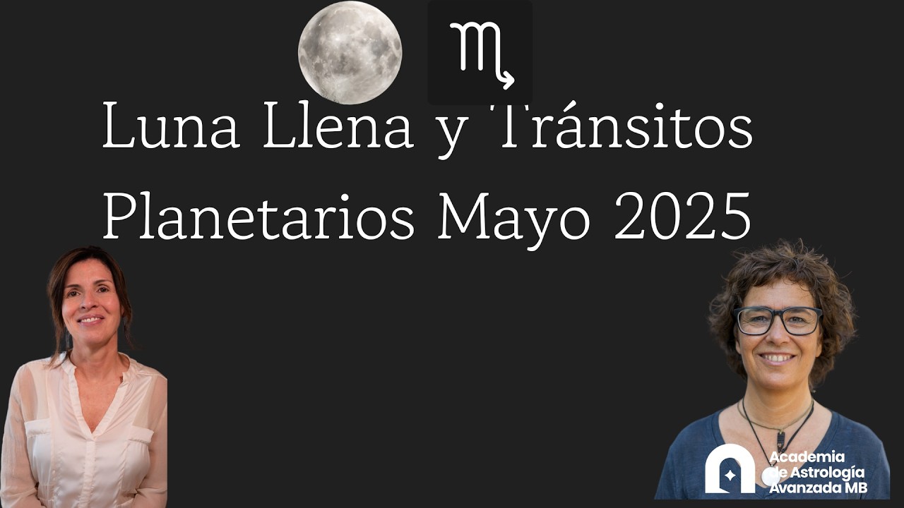 Luna llena en Escorpio Mayo 2025